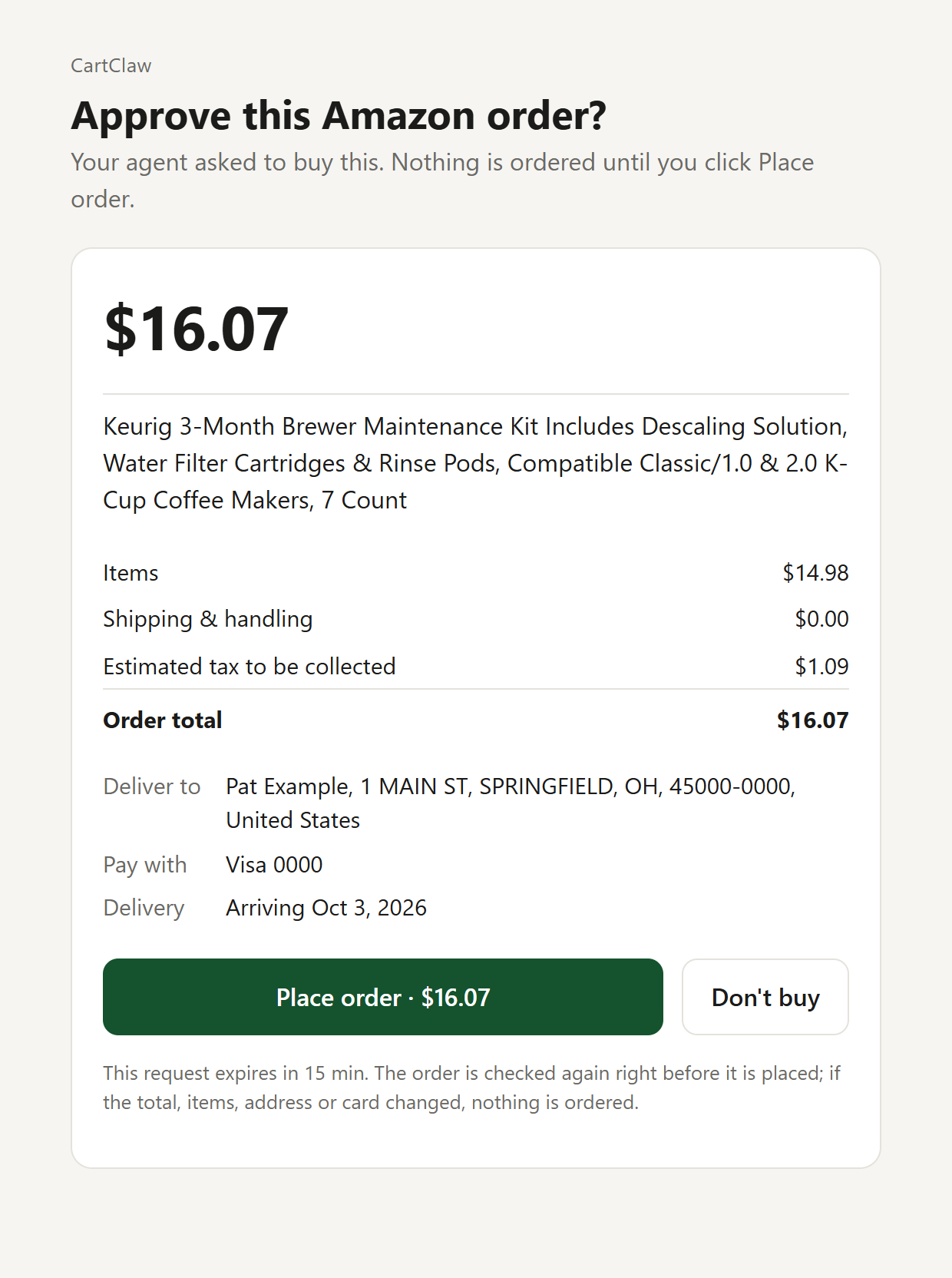 CartClaw approval page asking Approve this Amazon order, showing a $16.07 total, the item, delivery address, card, delivery date, and two buttons: Place order and Don't buy.